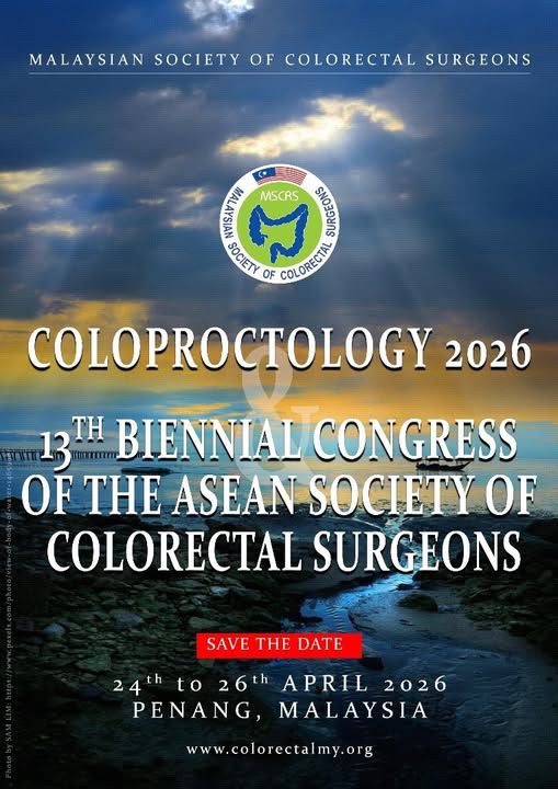 13th Biennial Congress of the ASEAN Society of Colorectal SurgeonsAnnual Scientific Congress 2026 in Penang on 24-26 April 2026